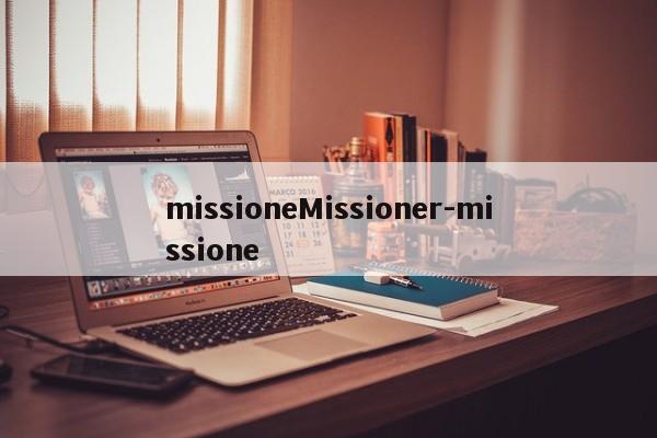 missioneMissioner-missione